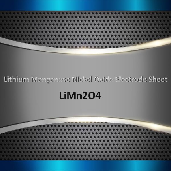Lithium Manganese Nickel Oxide Electrode Sheet