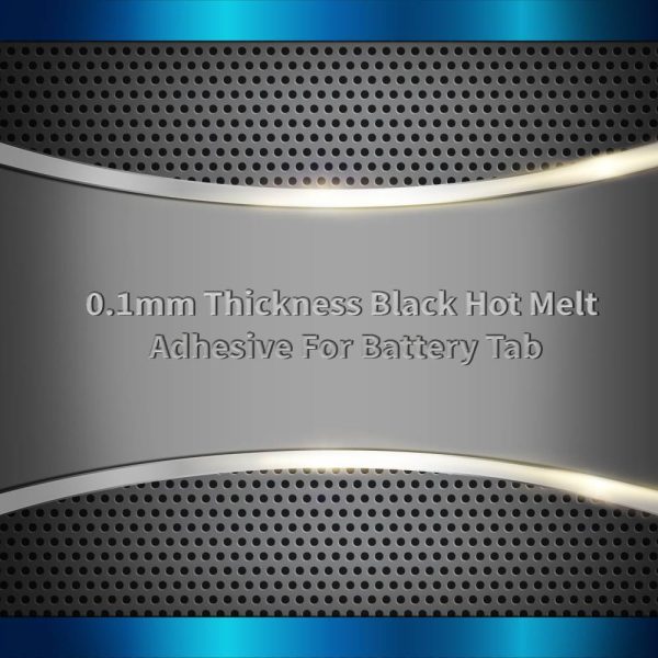 Black Hot Melt Adhesive For Battery Tab