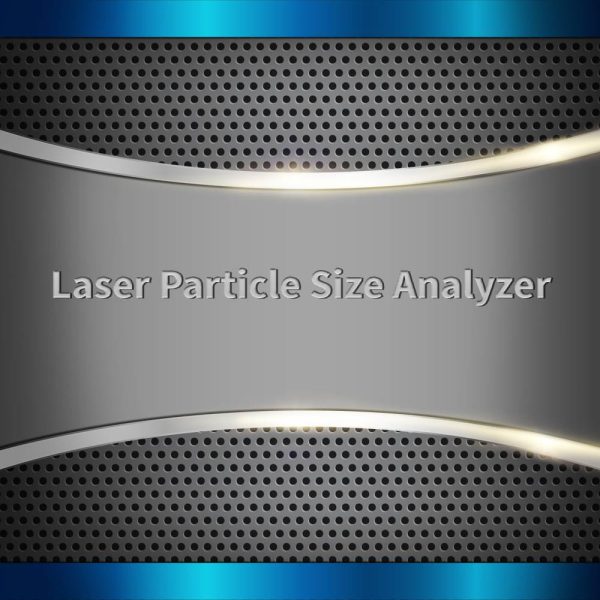 Laser Particle Size Analyzer