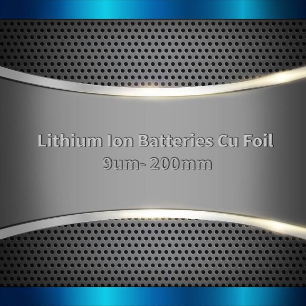 Lithium Ion Batteries Cu Foil
