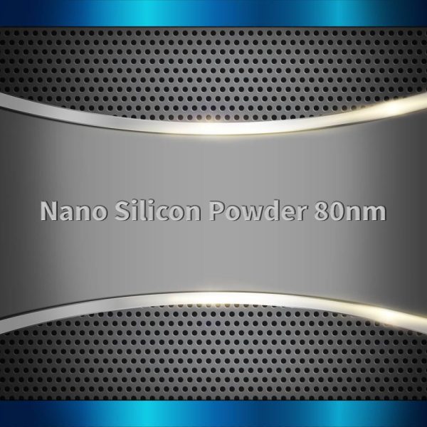 Nano Silicon Powder 80nm