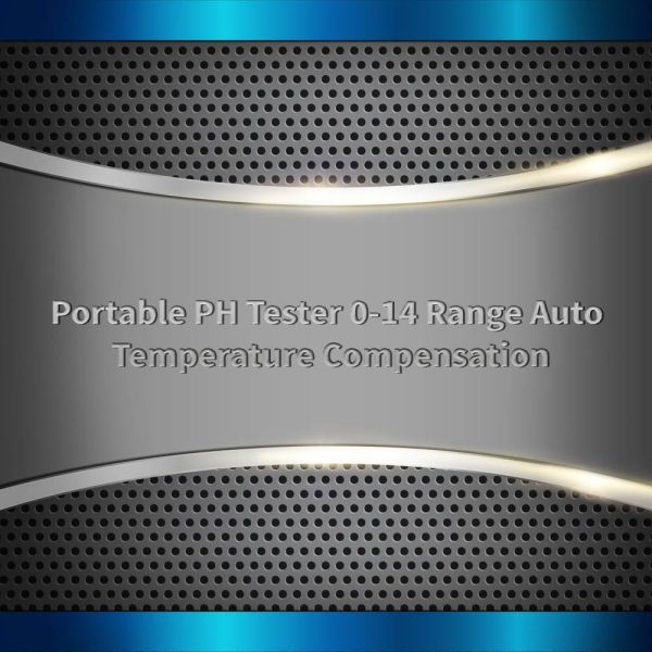 Portable PH Tester 0-14 Range Auto Temperature Compensation